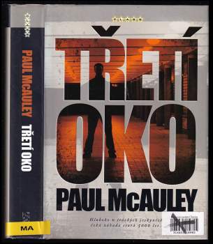 Paul J McAuley: Třetí oko