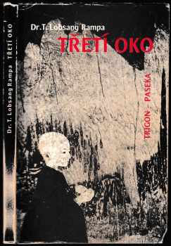 T Lobsang Rampa: Třetí oko