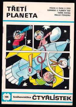 Třetí planeta - Čtyřlístek 104
