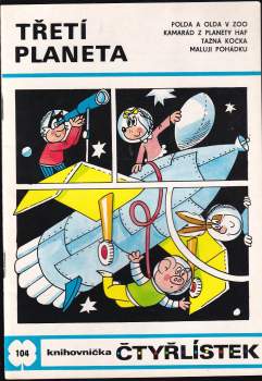 Ljuba Štíplová: Třetí planeta - Čtyřlístek 104