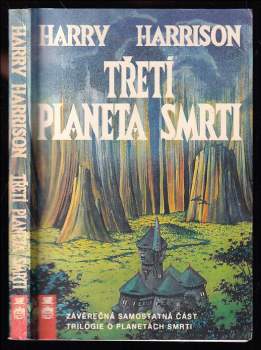 Třetí planeta smrti : Závěrečná samostatná část trilogie o planetách smrti