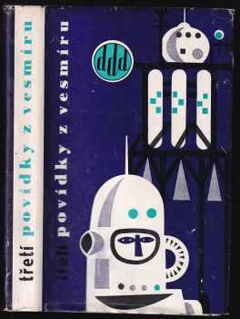 Třetí povídky z vesmíru (1963, Svět sovětů) - ID: 828037