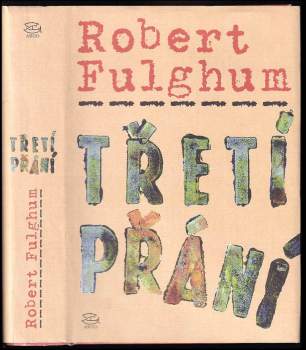 Robert Fulghum: Třetí přání