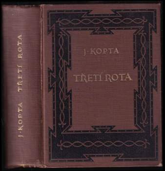 Josef Kopta: Třetí rota