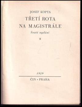 Josef Kopta: Třetí rota na magistrále