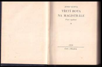 Josef Kopta: Třetí rota na magistrále