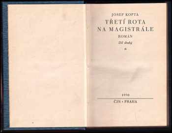 Josef Kopta: Třetí rota na magistrále