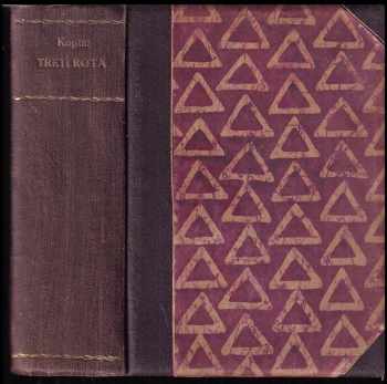 Třetí rota : Kniha třetí - román - Josef Kopta (1924, Čin) - ID: 643490