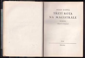 Josef Kopta: Třetí rota na magistrále