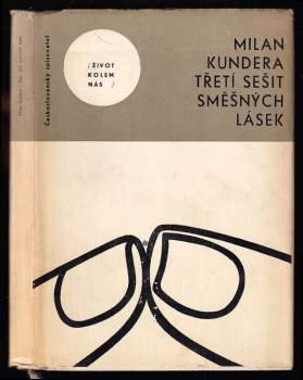 Milan Kundera: Třetí sešit směšných lásek