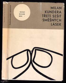 Milan Kundera: Třetí sešit směšných lásek