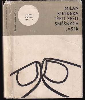 Milan Kundera: Třetí sešit směšných lásek