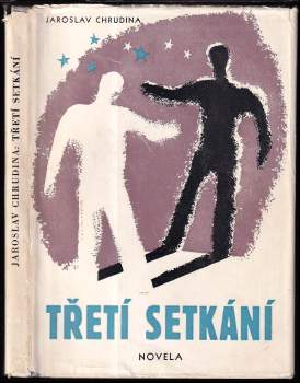 Třetí setkání
