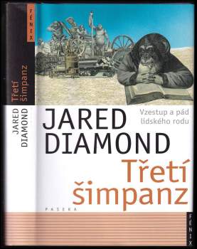 Jared M Diamond: Třetí šimpanz