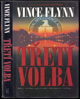 Vince Flynn: Třetí volba