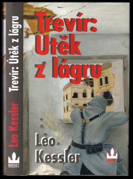 Trevír: útěk z lágru