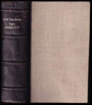 William Makepeace Thackeray: Trh marnosti