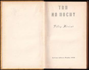 Philippe Hériat: Trh na hochy