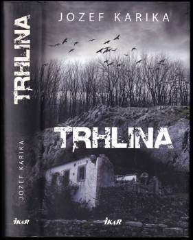 Trhlina
