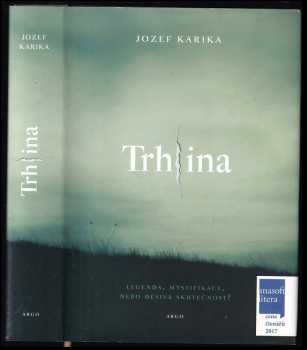 Trhlina - Jozef Karika (2017, Argo) - ID: 1969454