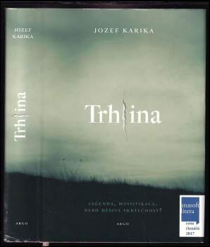 Trhlina - Jozef Karika (2017, Argo) - ID: 817579
