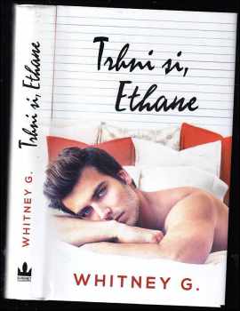 Whitney Gracia Williams: Trhni si, Ethane