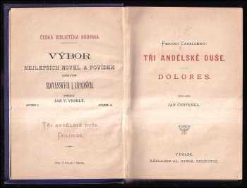 Fernán Caballero: Tři andělské duše ; Dolores