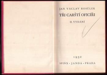 Jan Václav Rosůlek: Tři carští oficíři