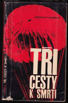 Tři cesty k smrti