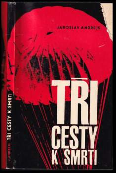 Tři cesty k smrti