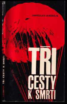 Tři cesty k smrti