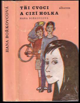 Tři cvoci a cizí holka