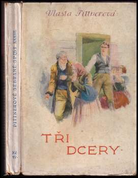 Vlasta Pittnerová: Tři dcery a jiné povídky