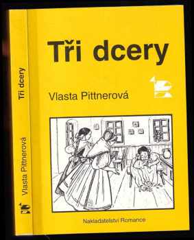 Vlasta Pittnerová: Tři dcery