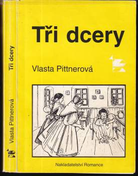 Vlasta Pittnerová: Tři dcery