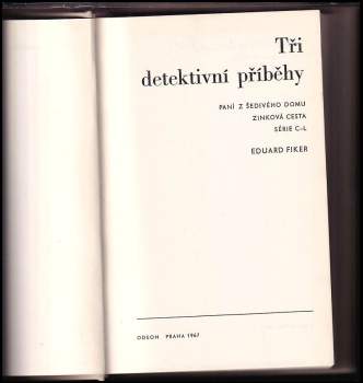 Eduard Fiker: Tři detektivní příběhy