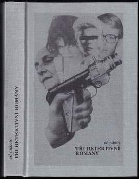 Ed McBain: Tři detektivní romány