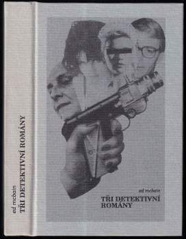 Ed McBain: Tři detektivní romány