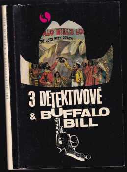 Tři detektivové a Buffalo Bill (1969, Orbis) - ID: 313997