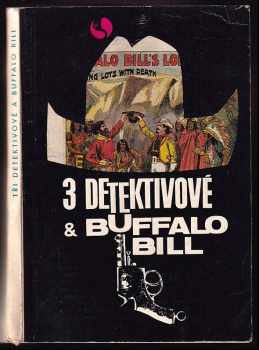 Tři detektivové a Buffalo Bill (1969, Orbis) - ID: 354441