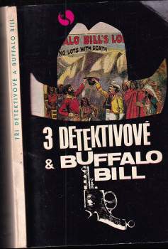 Tři detektivové a Buffalo Bill