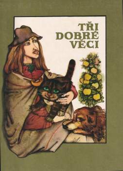 Tři dobré věci