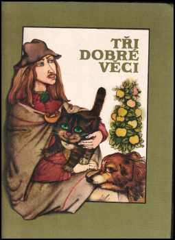 Tři dobré věci