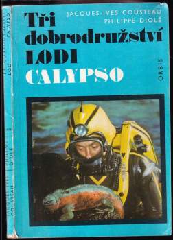 Tři dobrodružství lodi Calypso