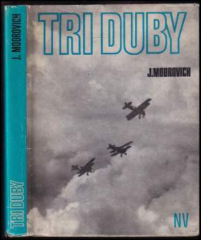 Jozef Modrovich: Tri duby