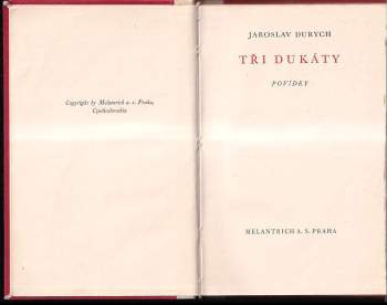Jaroslav Durych: Tři dukáty