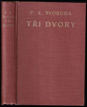 Tři dvory
