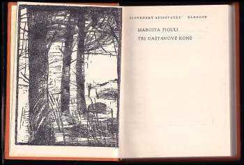 Margita Figuli: Tri gaštanové kone