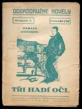 Harald Johnsson: Tři hadí oči