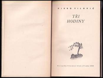 Đuro Vilović: Tři hodiny